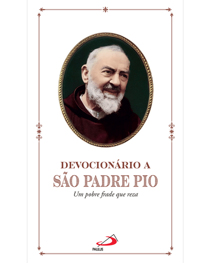 Devocionário a São Padre Pio - Loo Burnet